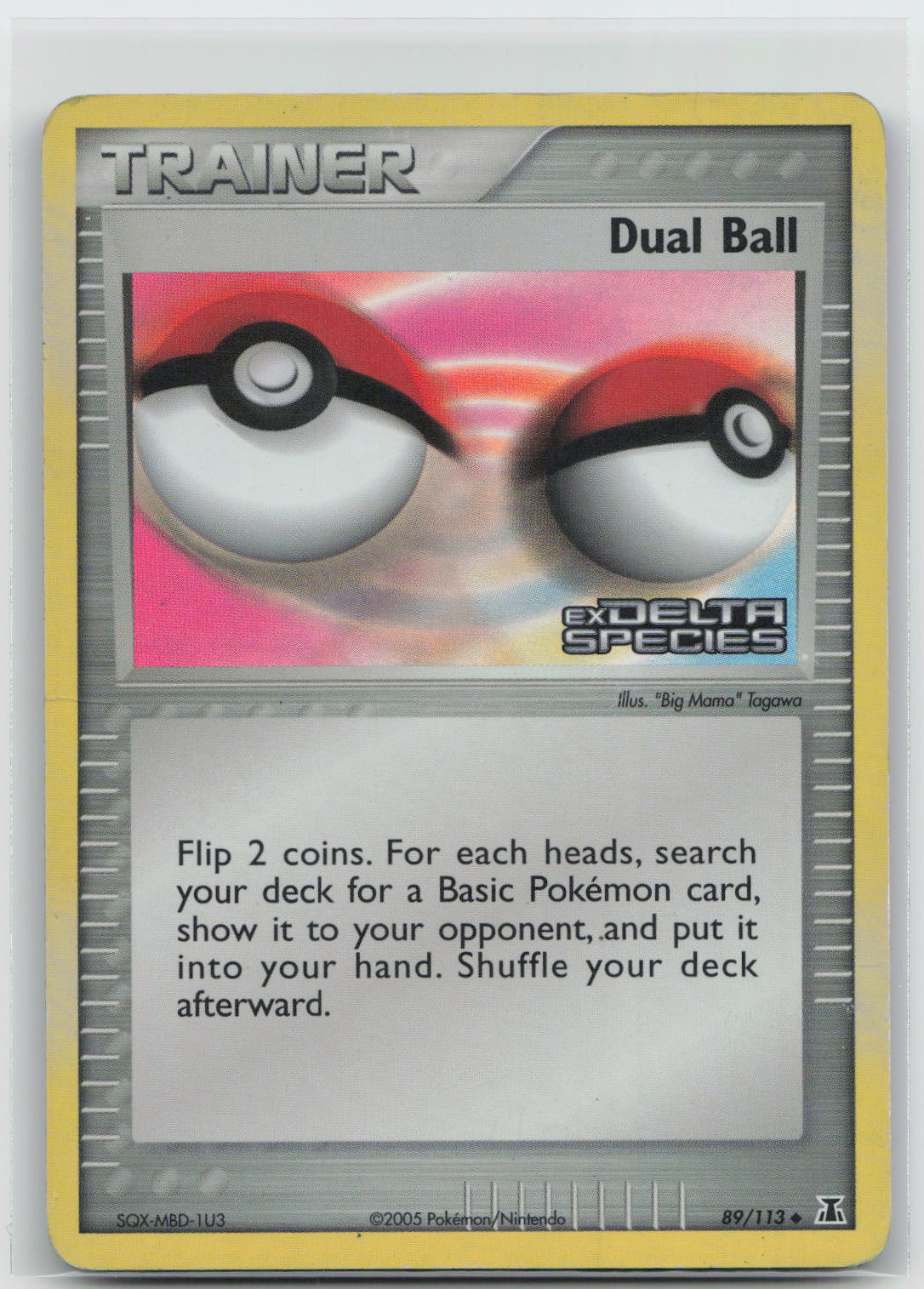 Dual Ball - Delta Species 89/113